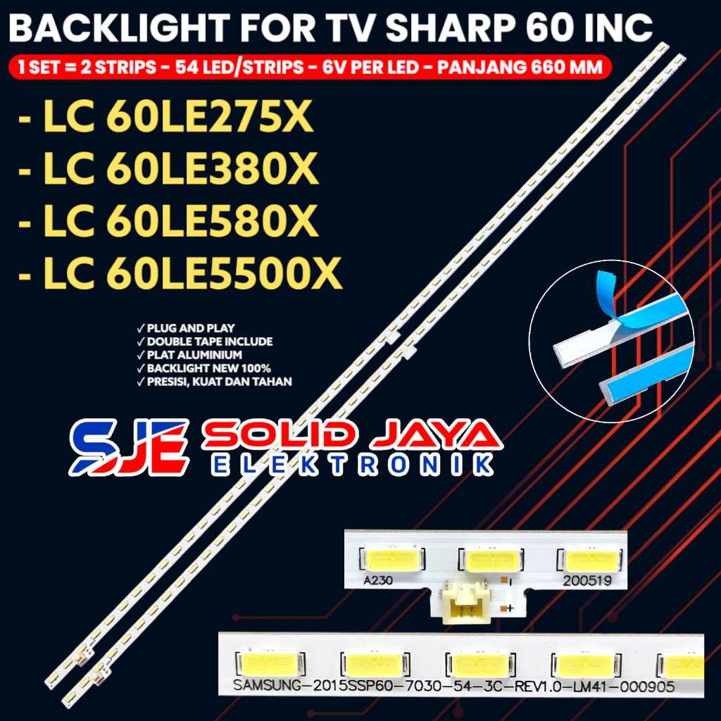 BACKLIGHT TV SHARP 60 INCH LC-60LE275X 60LE380X 60LE580X 60LE5500X LAMPU BL 60LE LM41-000905 60LE275