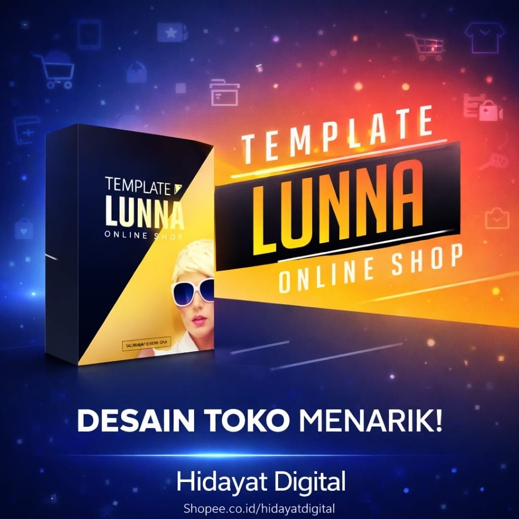 Template Desain Terlaris Lunna Template Toko Online Blogger Profesional- (bahasa Indonesia)
