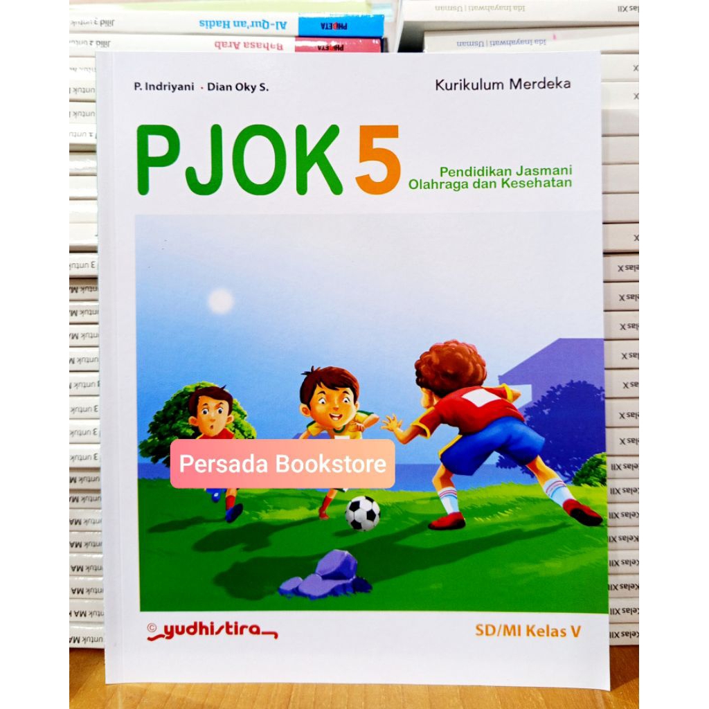 Buku PJOK Kelas 5 SD Kurikulum Merdeka Yudhistira