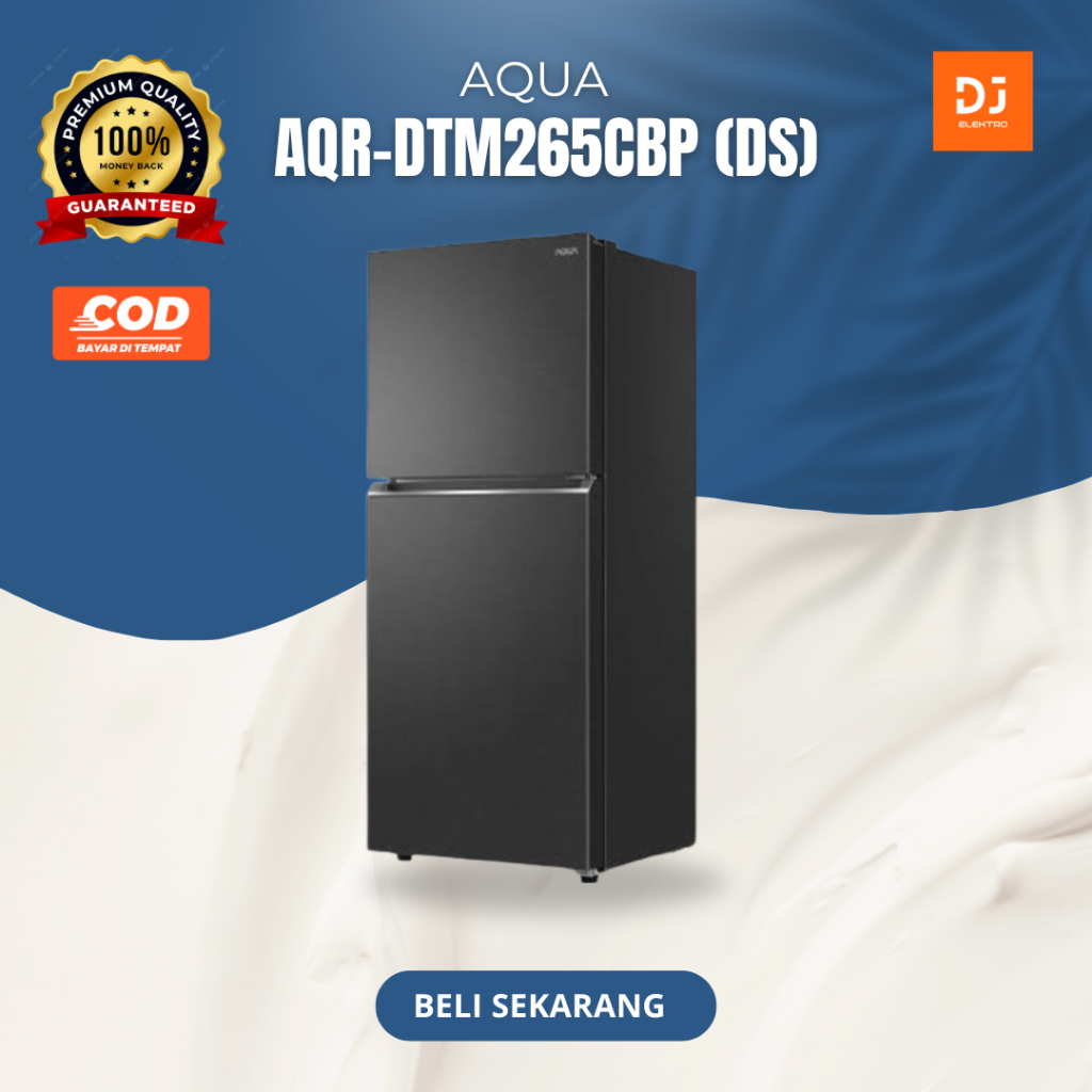 AQUA Kulkas 2 Pintu Sentral Panam Elektronik AQR-DTM265CBP