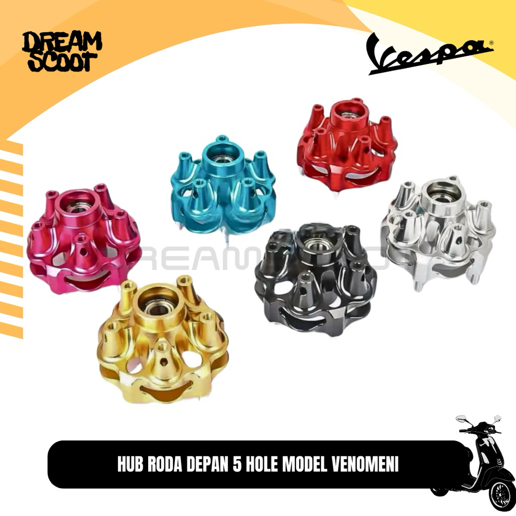 Hub Velg Depan Unbrand Model Venomeni 5 Hole Vespa Matic Vespa Sprint Vespa Primavera Vespa S Vespa 