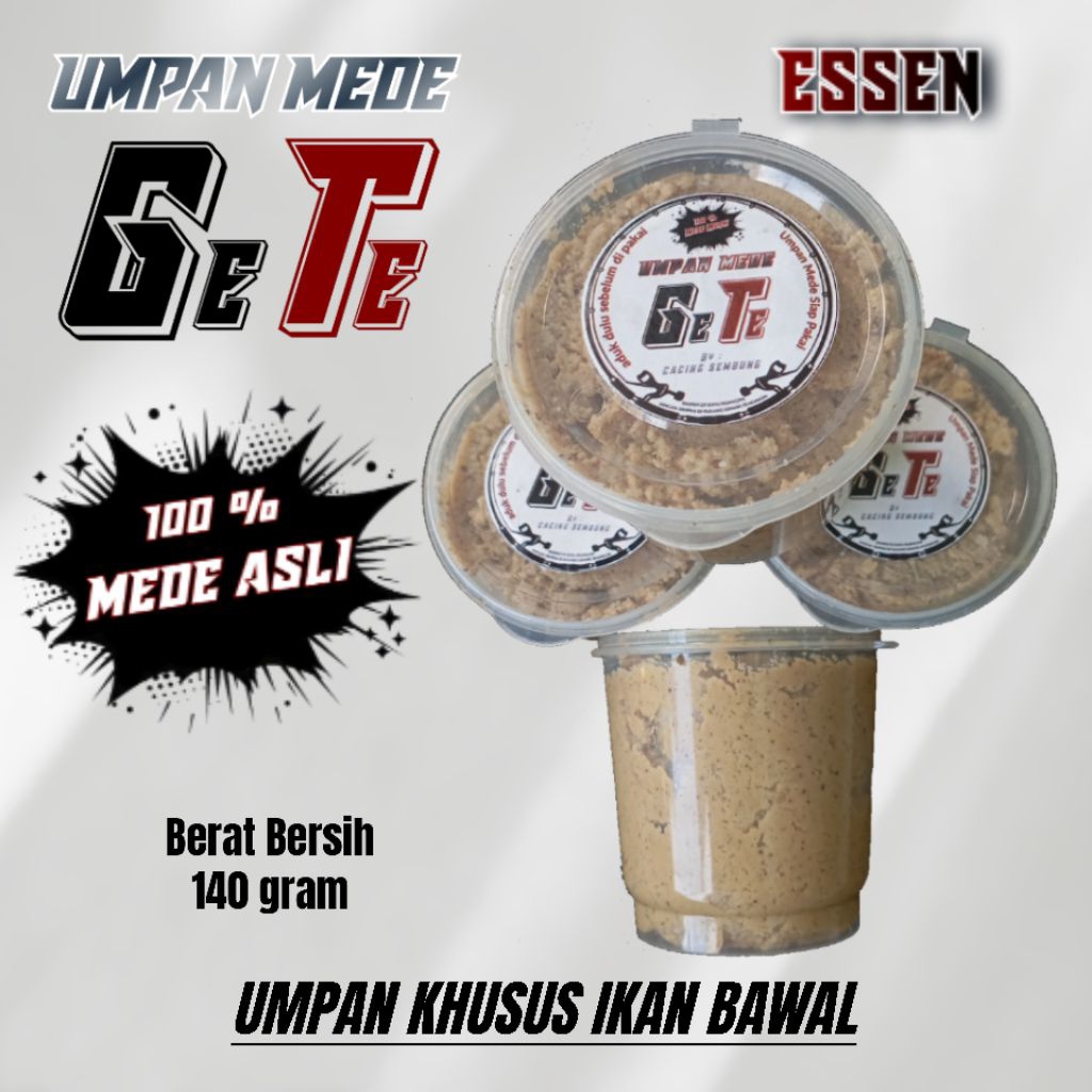 Umpan Mede GETE 140 gr + Essen Oplosan