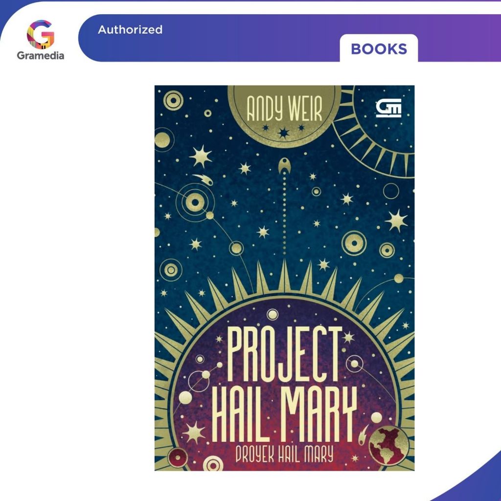 Gramedia Pekanbaru - PROYEK HAIL MARY (PROJECT HAIL MARY)