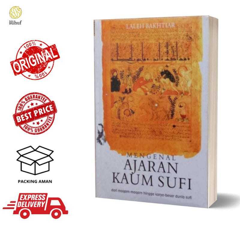Mengenal Ajaran Kaum Sufi - Laleh Bakhtiar