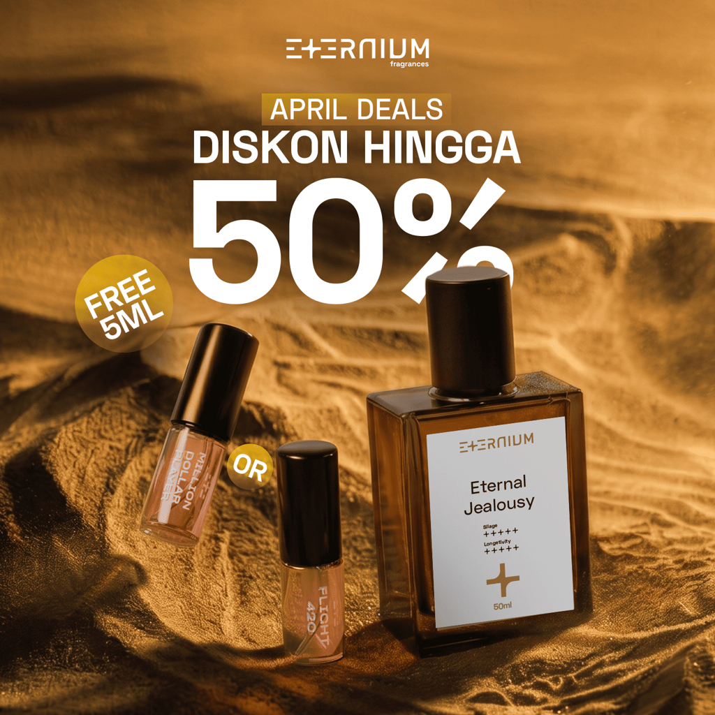 ETERNIUM | ETERNAL JEALOUSY | 50ml | Extrait De Parfum | Perfume Tahan Lama | Perfumery I Kado Parfu