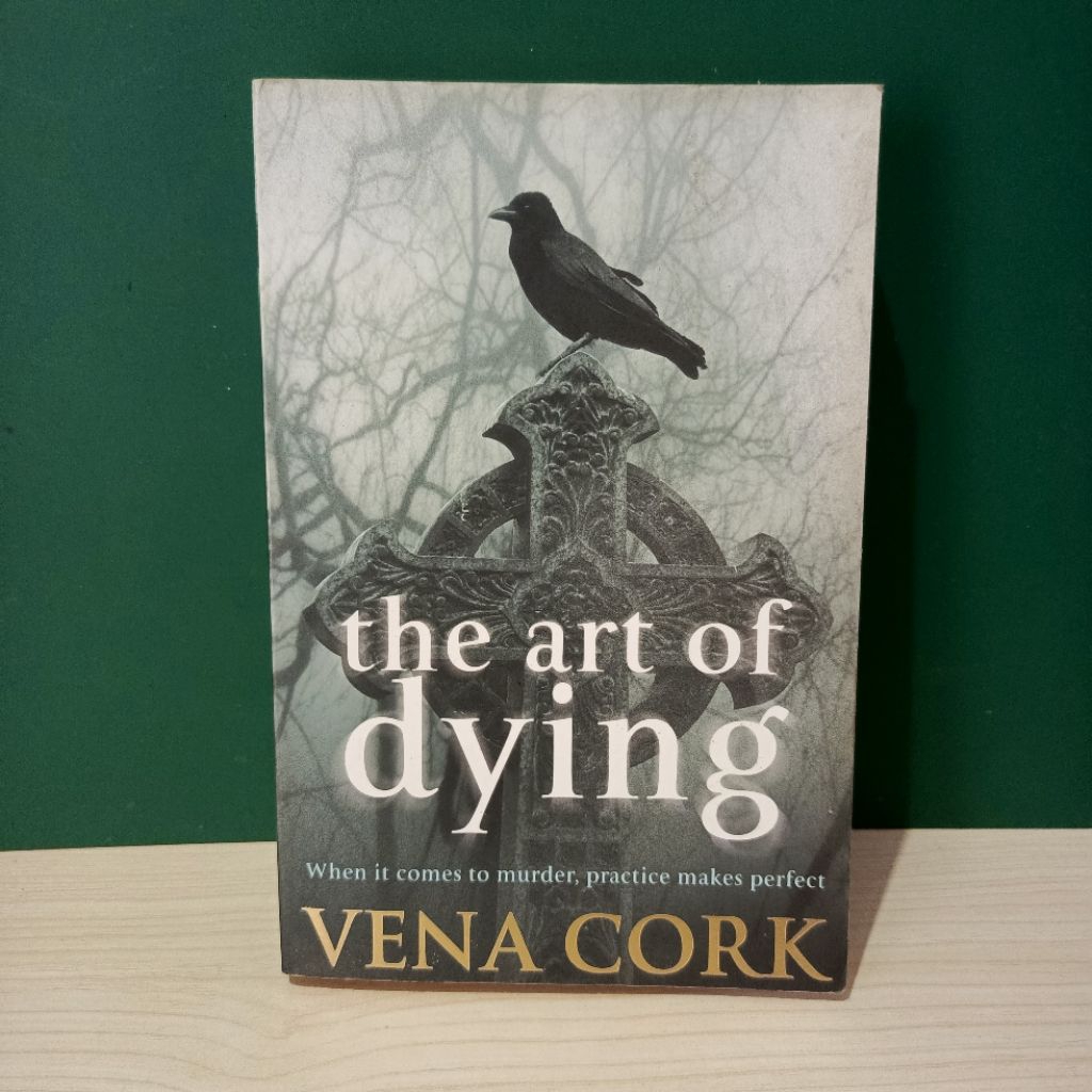 The Art of Dying Novel by Vena Cork