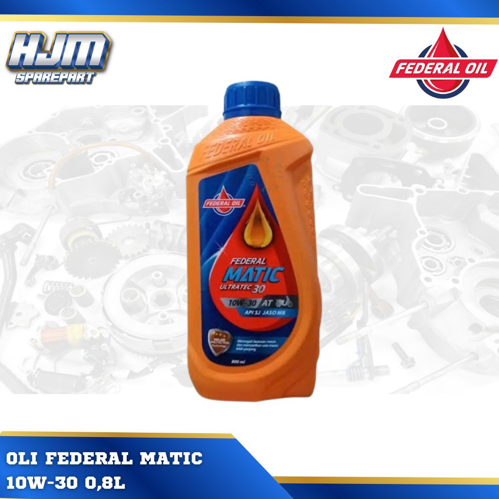 OLI FEDERAL MATIC 10W-30 federal oil bisa buat motor matic beat,vario,scoopy original