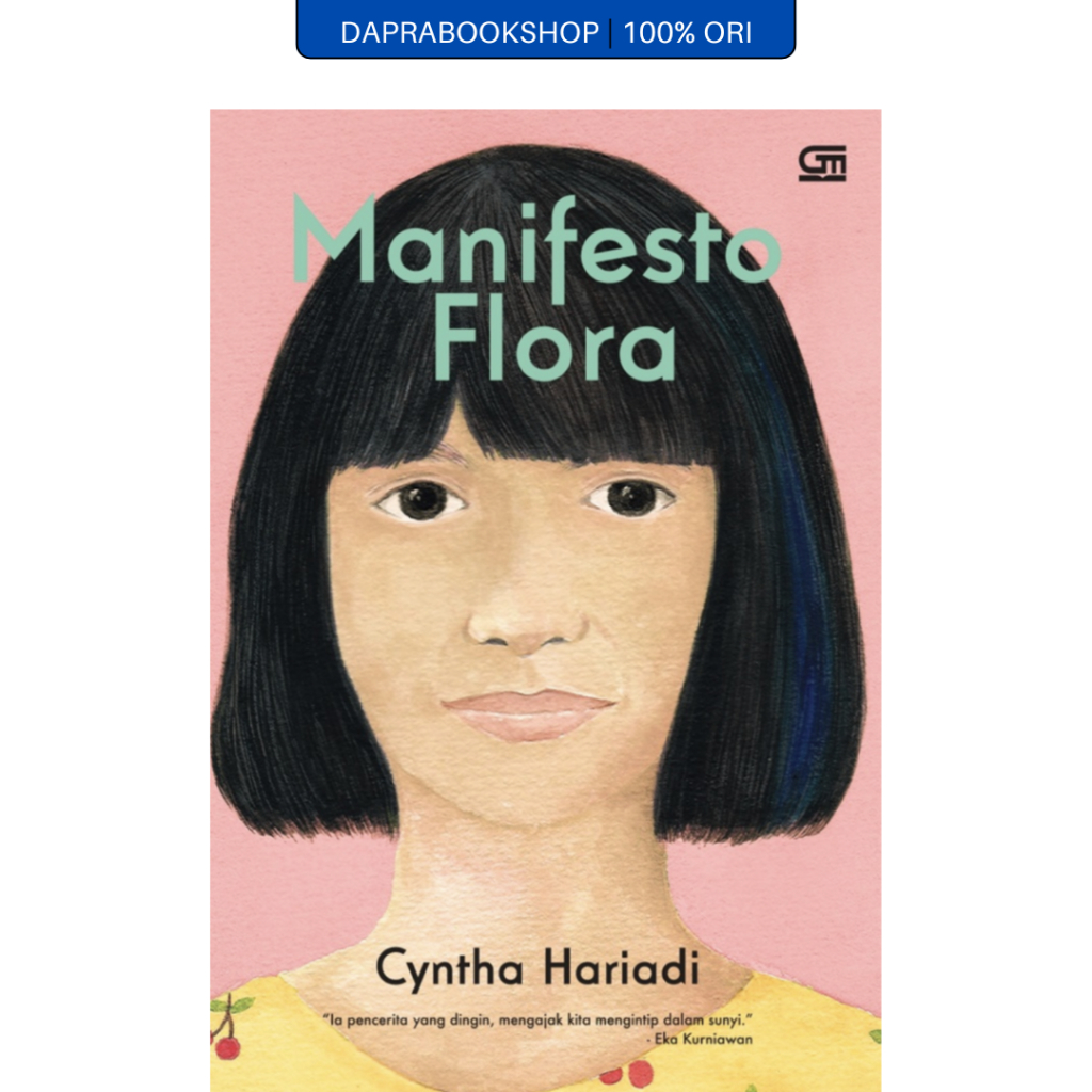 Manifesto Flora - Cyntha Hariadi - Gramedia