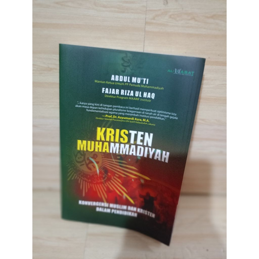 KRISTEN MUHAMMADIYAH by Abdul mu'ti