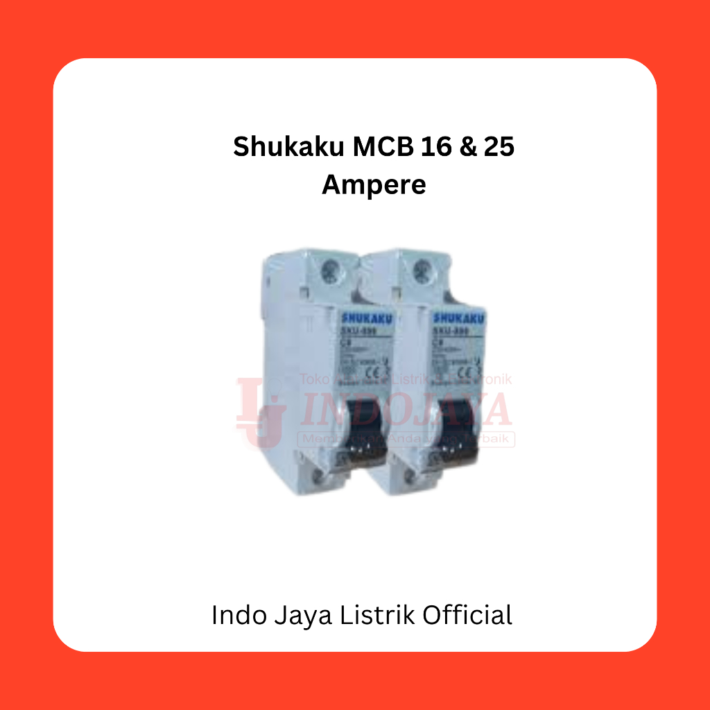 Shukaku MCB 16 Ampere 25 Ampere