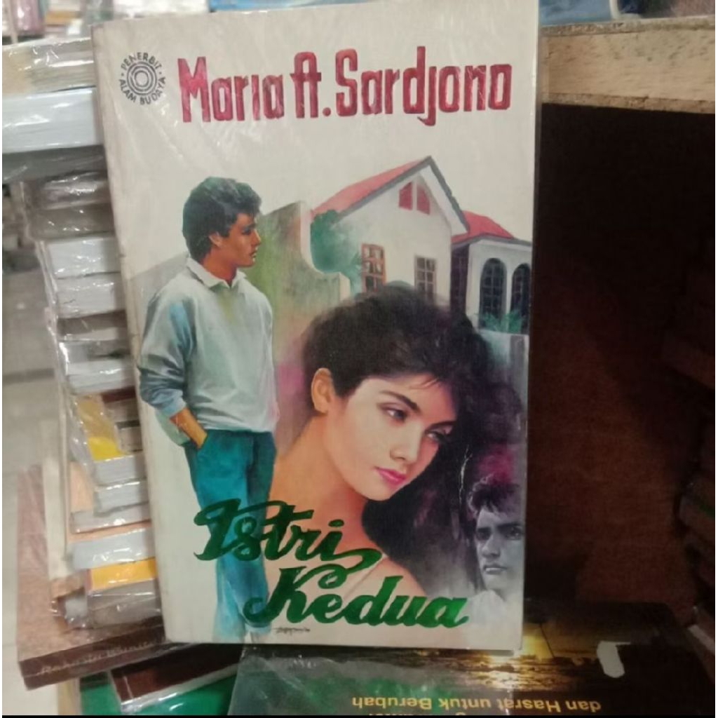 Novel Istri Kedua by Maria Ft. Sardjono