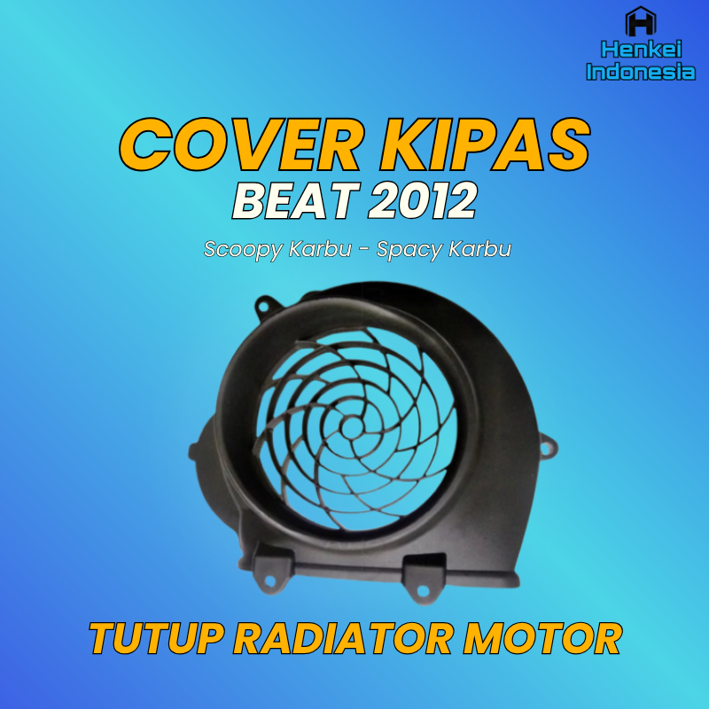 Cover Kipas Radiator Motor Beat - Tutup Kipas Motor Scoopy Karbu - Pelindung Kipas Spacy Karbu