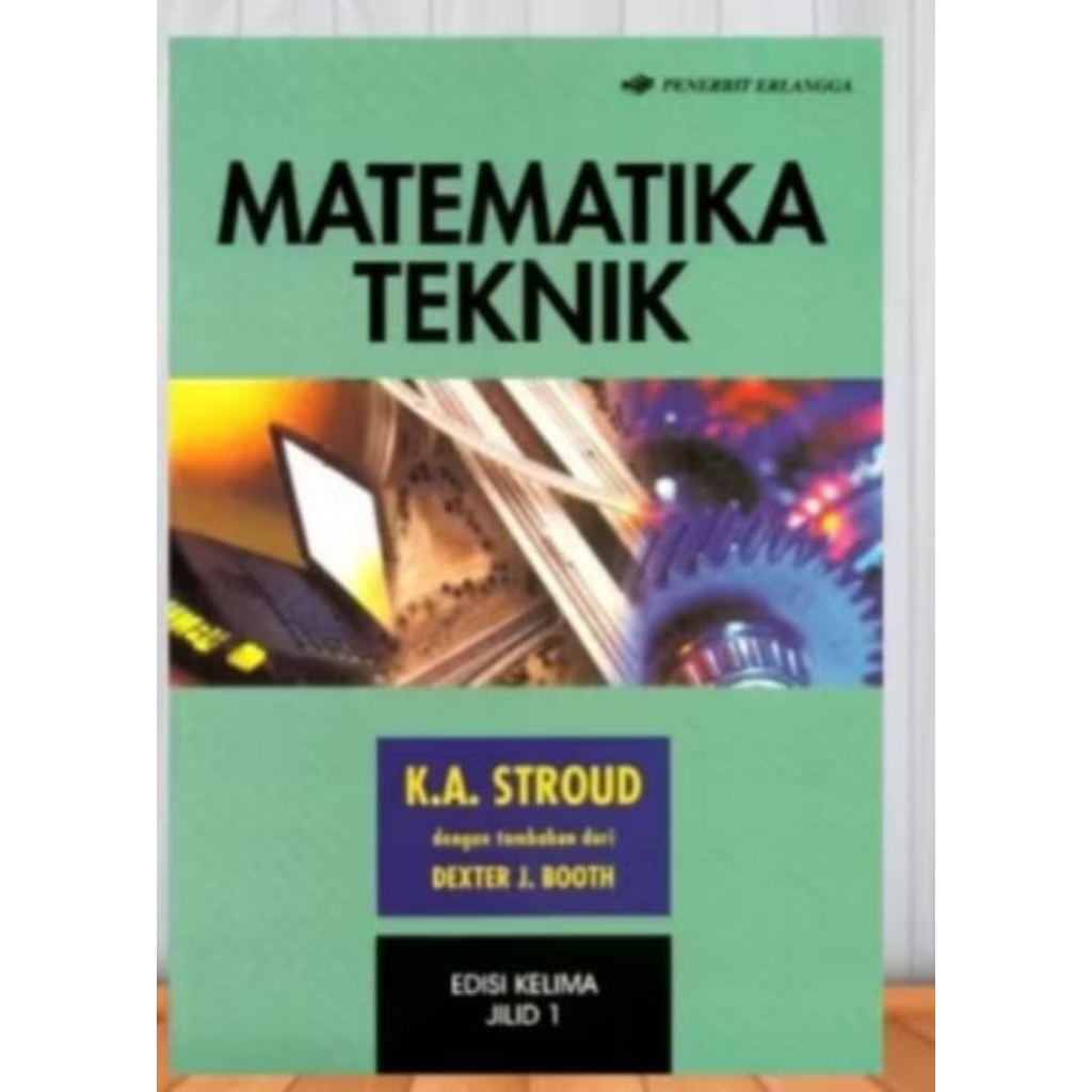 BUKU MATEMATIKA TEKNIK By K. A. STROUD