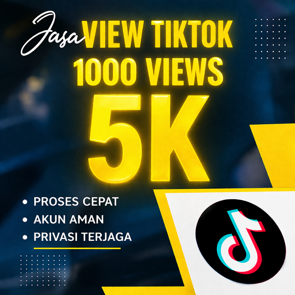 Jasa tiktok view / jasa tiktok / jasa view tiktok/ view tiktok permanen / view tiktok inonesia / vie