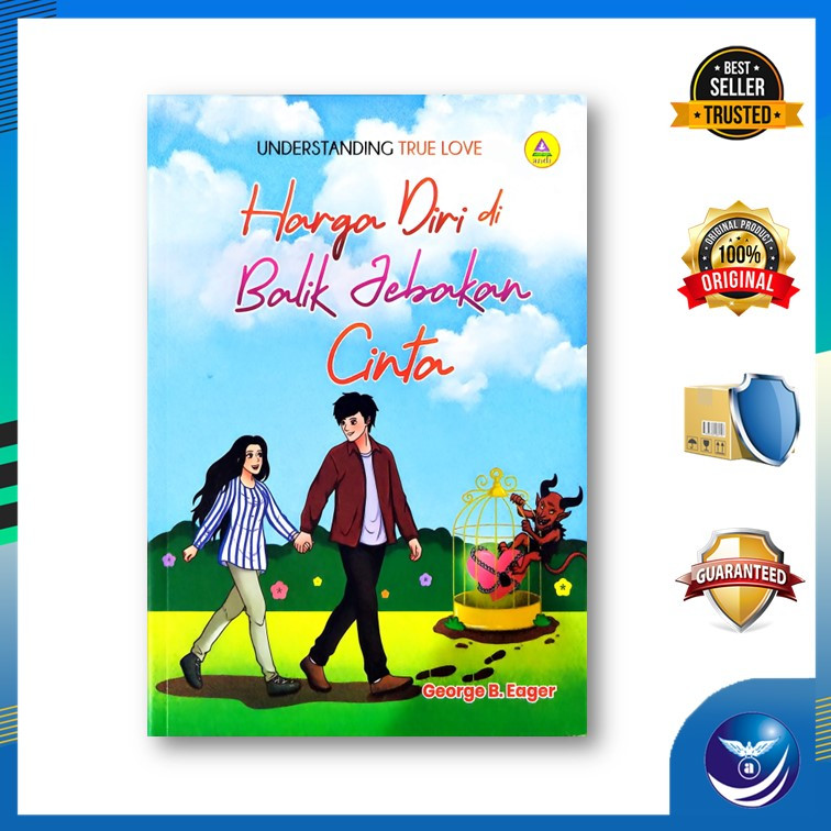 Understanding True Love - Harga Diri di Balik Jebakan Cinta