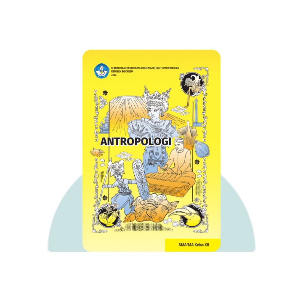 BUKU SISWA ANTROPOLOGI SMA KELAS 12