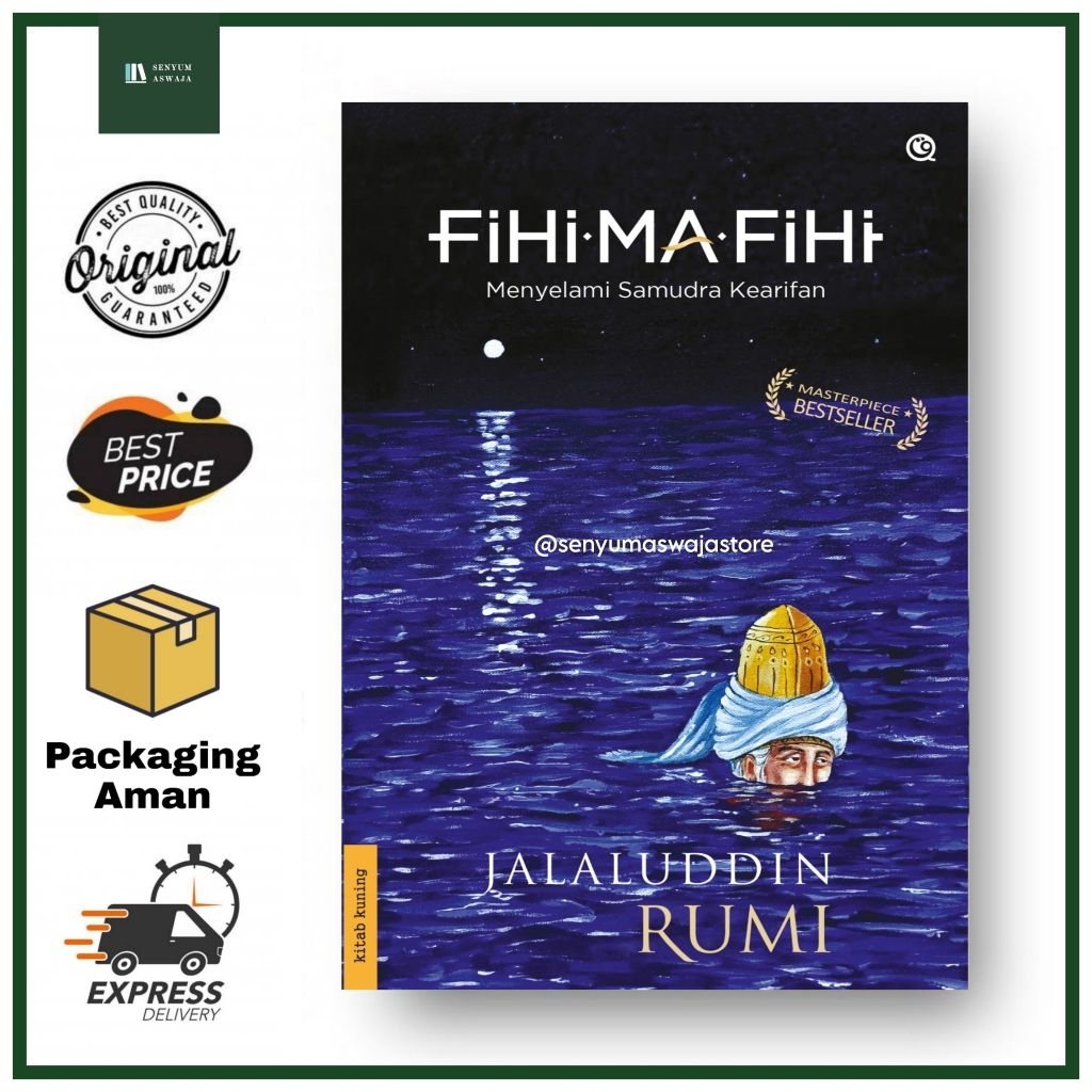 Qaf - Fihi Ma Fihi (Hard Cover) Menyelami Samudra Kearifan Jalaluddin Rumi