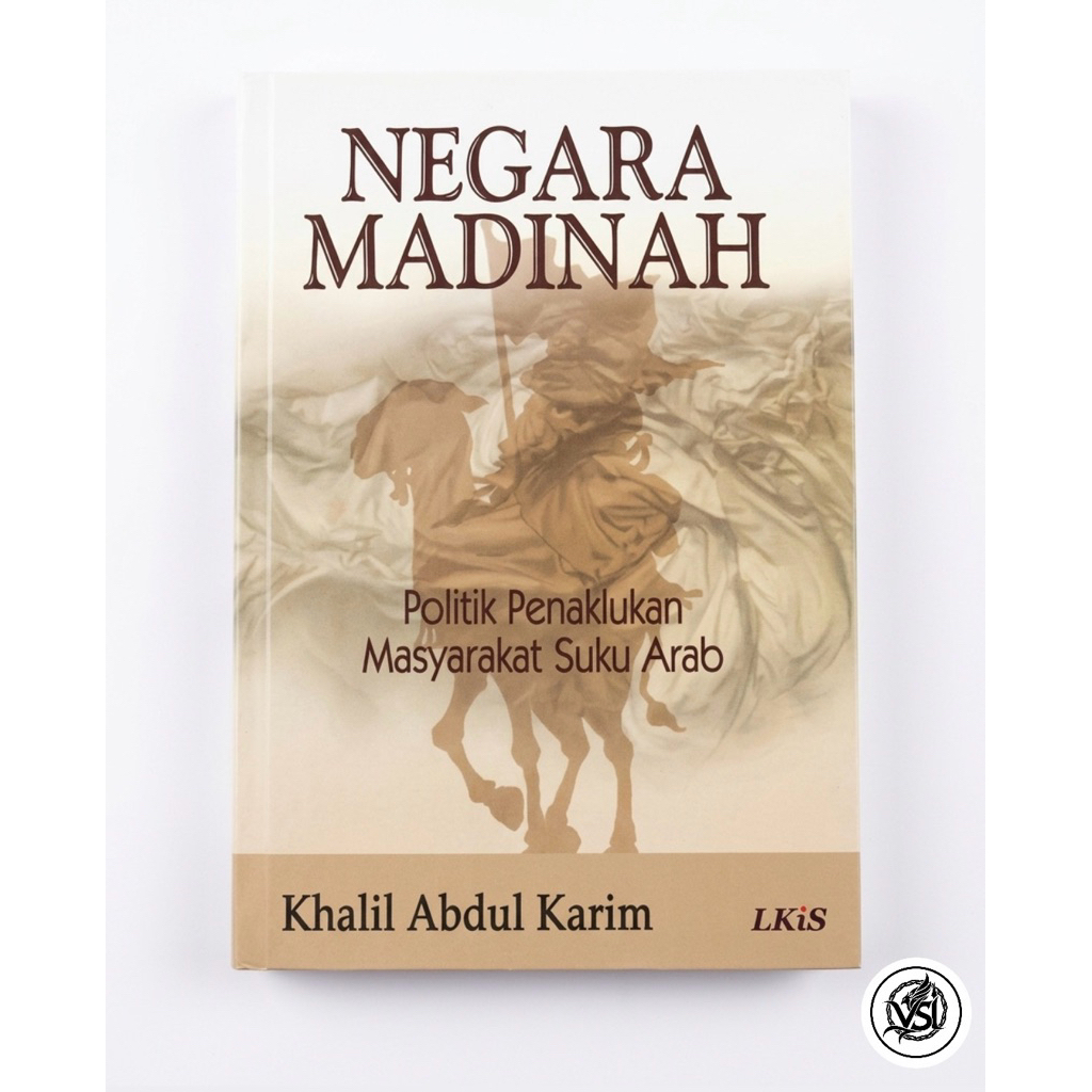 KHALIL ABDUL KARIM - NEGARA MADINAH