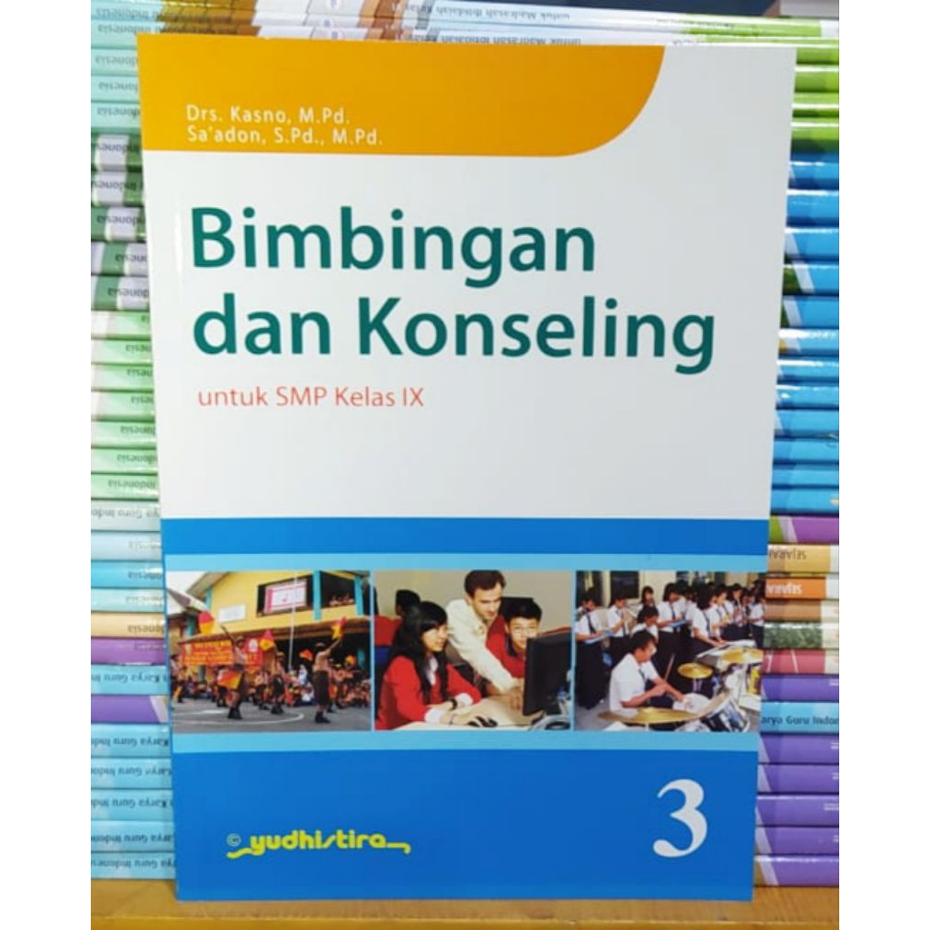 Buku Bimbingan dan Konseling Kelas 9 SMP Penerbit Yudhistira