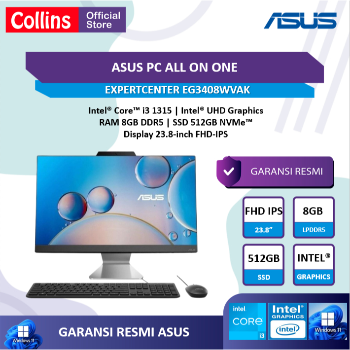 Asus Expertcenter PC AIO EG3408WVAK Intel Core i3 1315 RAM 8GB SSD 512GB W11 PRO+OFFICE PRO ORI 23.8