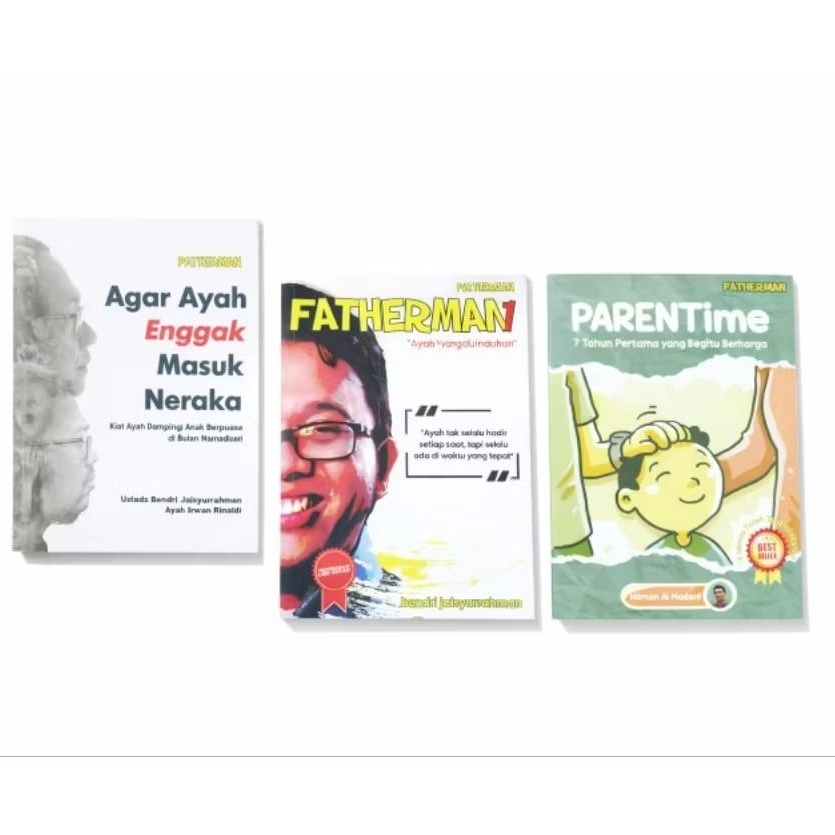 PAKET BUNDLING 3 BUKU FATHERMAN AYAH YANG DIRINDUKAN, PARENTIMEI, AGAR AYAH GA MASUK NERAKA