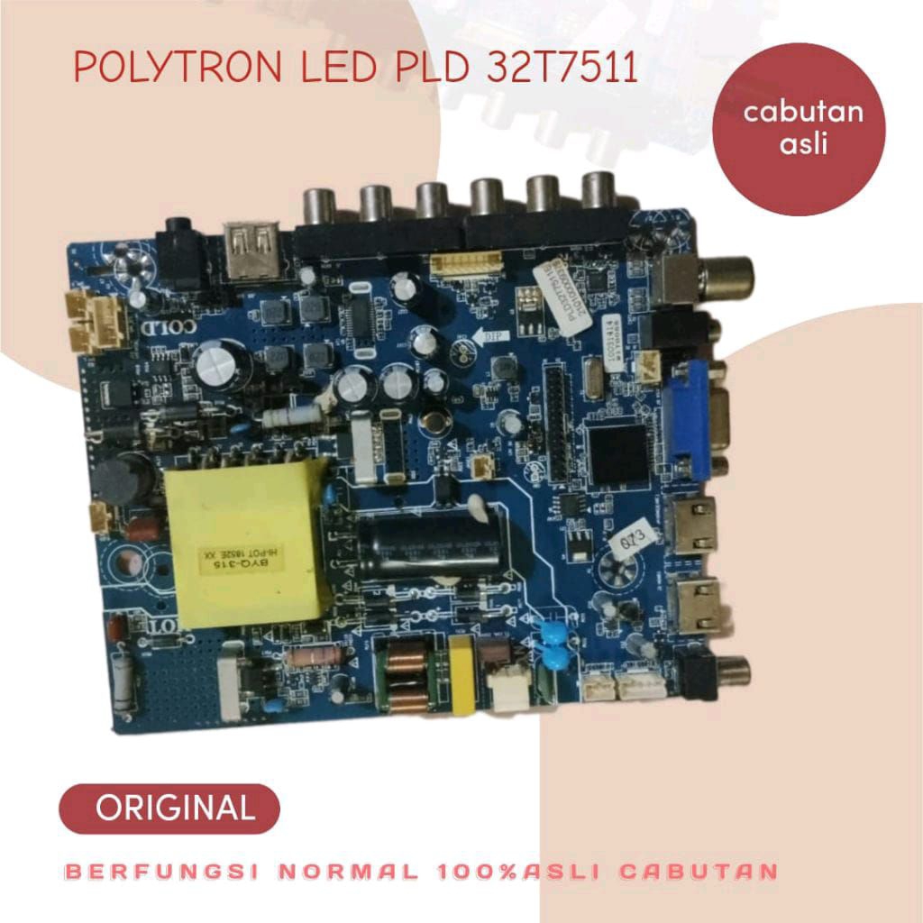 MAINBOARD MB PLD POLYTRON LED PLD 32T7511200 MB TV POLYTRON POLYTRON LED PLD 32T7511 ORIGINAL