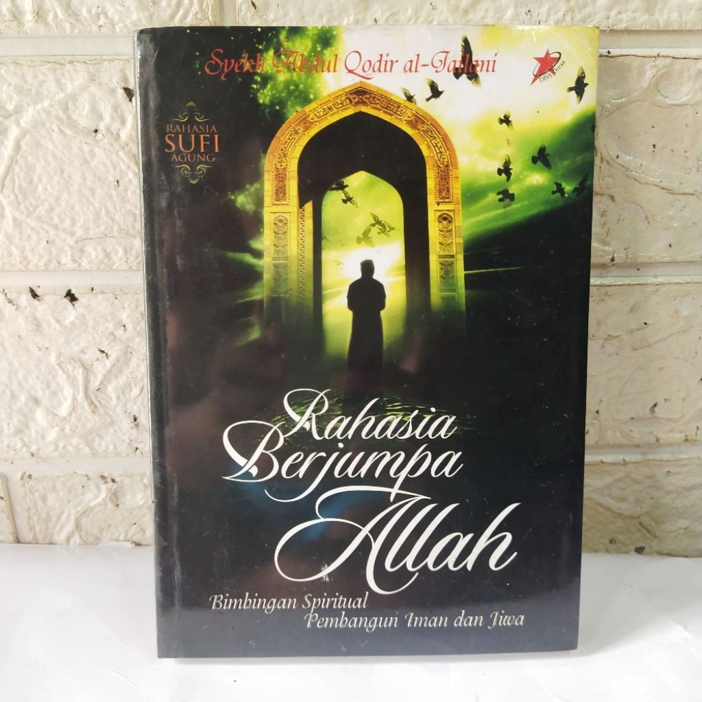 Buku Rahasia Berjumpa Allah - Syekh Abdul Qadir Al-Jailani