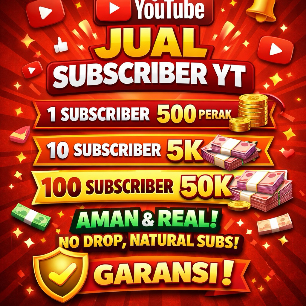 Jasa Subscriber YouTube Real Aman No Drop Bergaransi