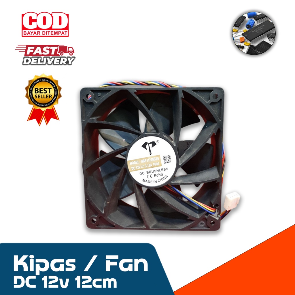 Kipas fan DC 12v 12cm High Speed 12x12 3.12A / Fan Original