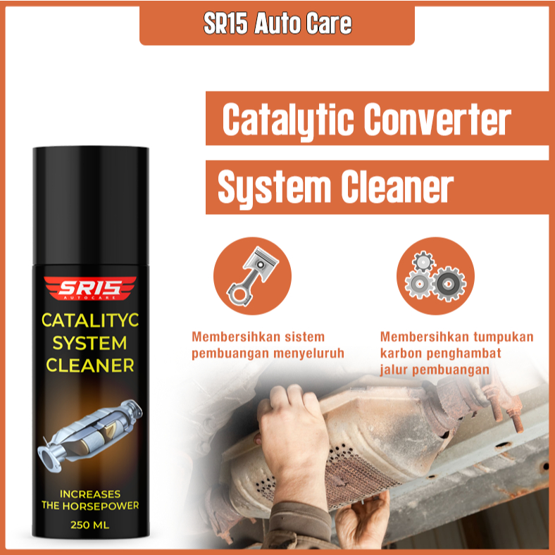 SR15 AUTOCARE - Catalytic Cleaner Converter 250ml Pembersih Catalytic Converter System