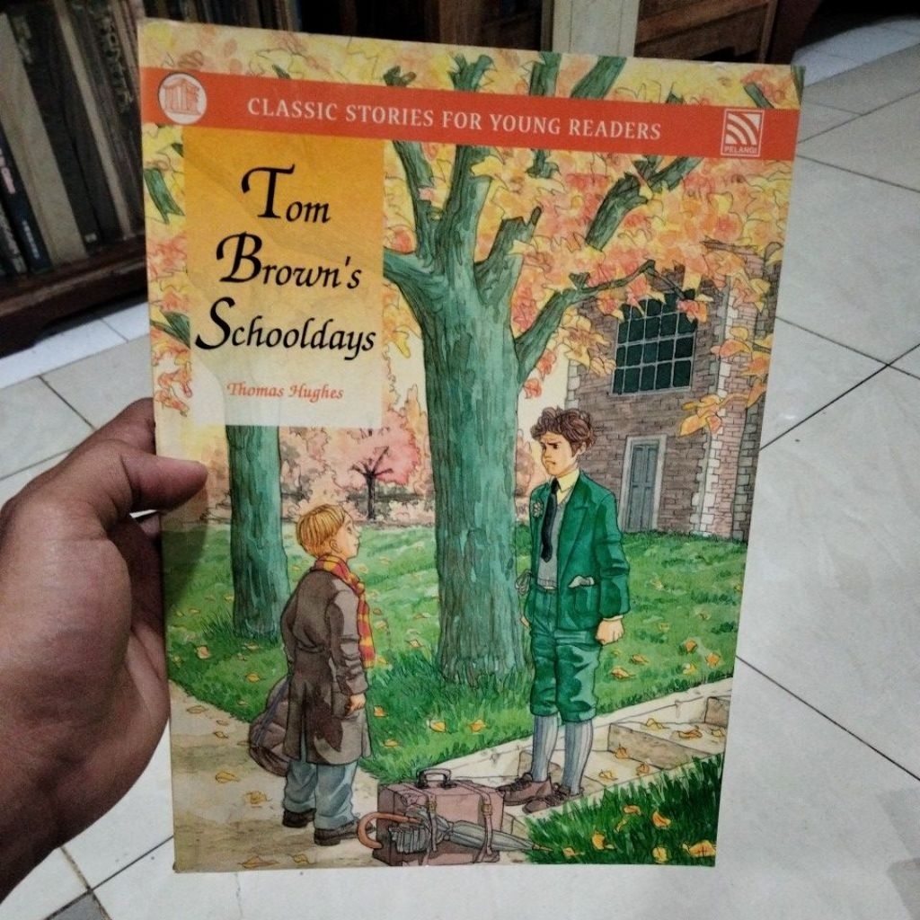 classic stories for young readers tom brownis schooldays