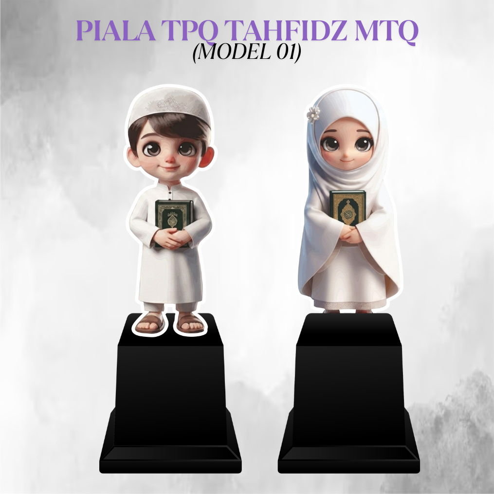 PIALA ANAK MUSLIM TPQ TAHFIDZ MTQ Model 1 | Trophy piala Akrilik islami Santri TPQ Lomba Keagamaan