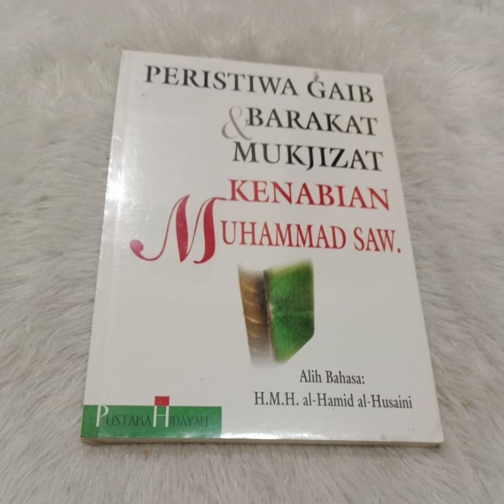 BUKU PERISTIWA GAIB & BARAKAT MUKJIZAT KENABIAN MUHAMMAD SAW