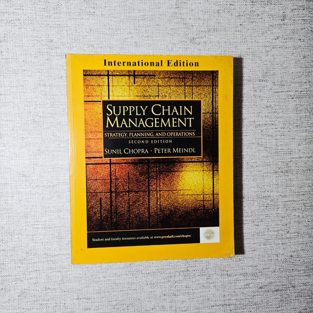 Buku Supply Chain Management Strategy, Planning, and Operations Second Edition: Sunil Chopra, Peter 