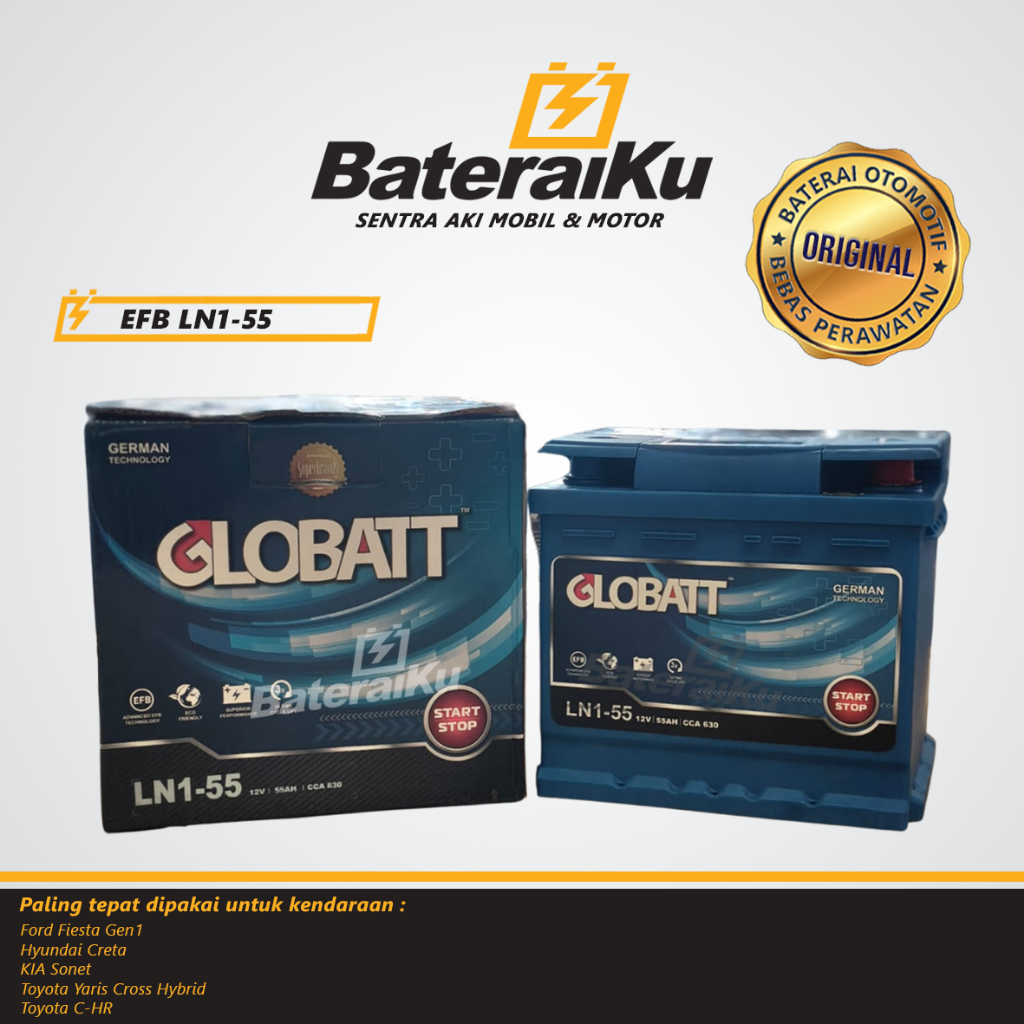 Aki kering Globatt EFB LN1-55 MF untuk mobil Toyota Yaris, Hyundai Stargazer, Ford Fiesta