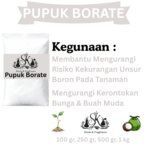Natrium Borate / Pupuk Borate / Borate Asli | Pupuk Tanaman