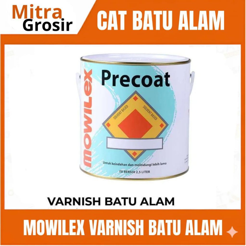 CAT BATU ALAM | MOWILEX VARNISH BATU ALAM WARNA GLOSS 2.5 LITER  | KEMASAN GALON