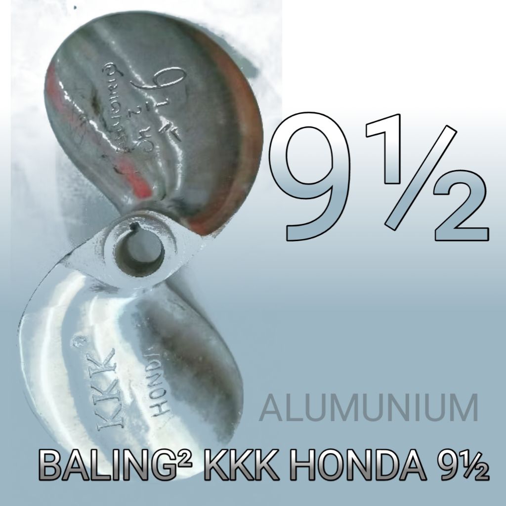 BALING BALING KIPAS PERAHU KKK HONDA 9½