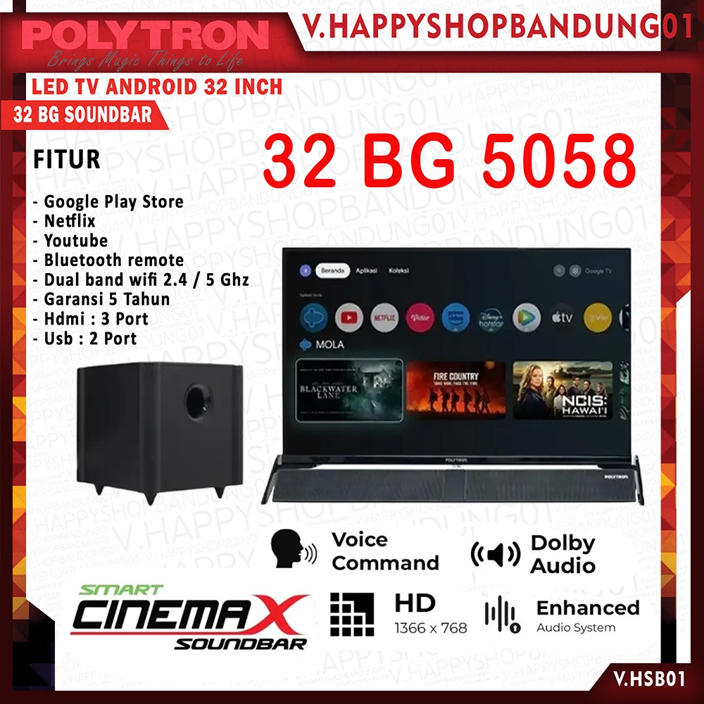 LED TV 32 INCH ANDROID SUBWOFER SOUNDBAR POLYTRON 32 BG 5058 GARANSI RESMI YOUTUBE NETFLIX BLUETOOTH