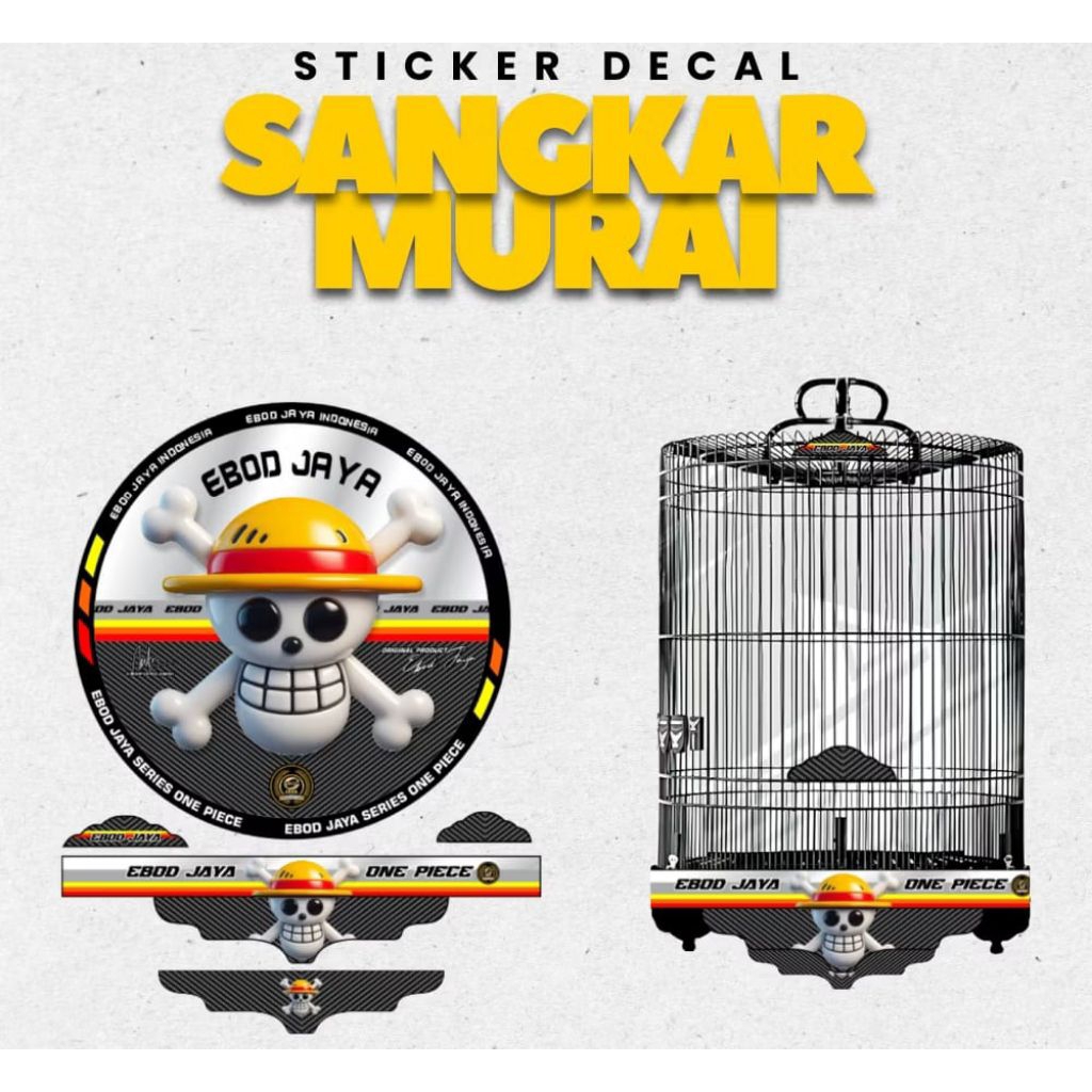 Sticker decal sangkar murai ebod jaya no1 motip onepiece