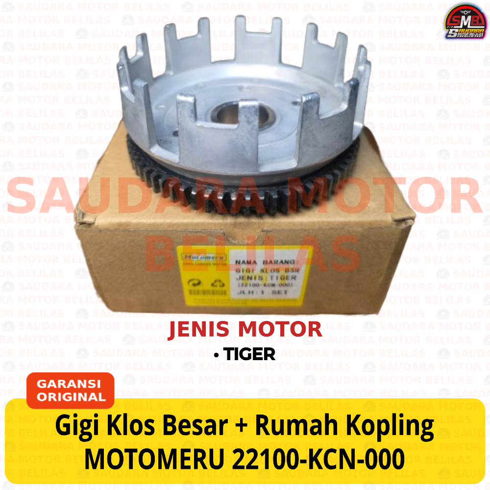 Gigi Klos Besar + Rumah Kampas Kopling MOTOMERU TIGER 22100-KCN-000 Clutch Housing 100% ASLI ORI