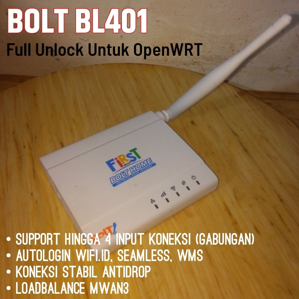 Modem Router Bolt BL401 Unlock All Operator OpenWrt Load Balance Auto Login WiFi.Id WMS Seamless MWA