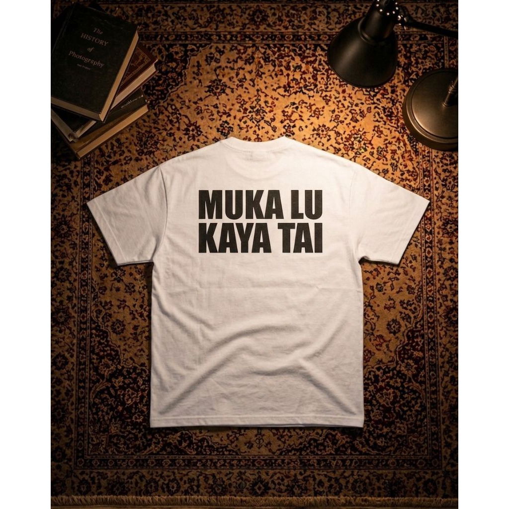 REALITA KAOS KATA KATA MUKA LU KAYA TA1 COMBED 24S SIBUK NGOMONGIN ORANG