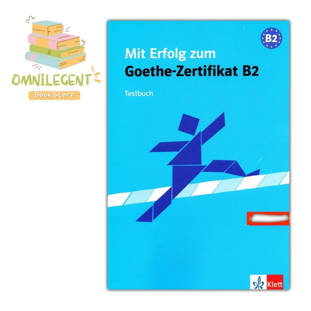 Buku Mit Erfolg zum Goethe-Zertifikat B2: Testbuch
