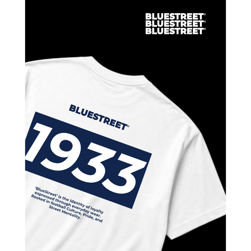 Bandung Casual Football | BlueStreet - 1933 T-Shirt Official | Loyalty Issues 001 - Casual Football 