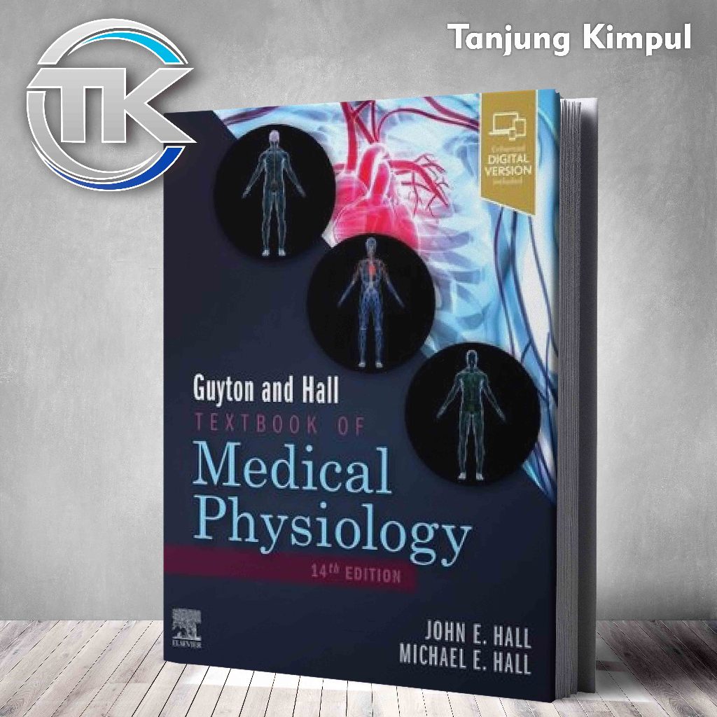 Guyton and Hall Textbook of Medical Physiology By John Hall, Michael Hall