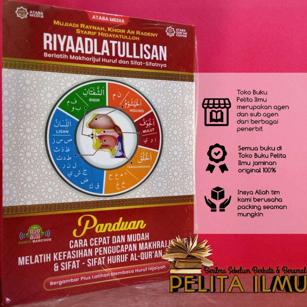 Buku Riyaadlatullisan - Berlatih Makhorijul Huruf Dan Sifat-Sifatnya (Panduan Cara Cepat Dan Mudah M
