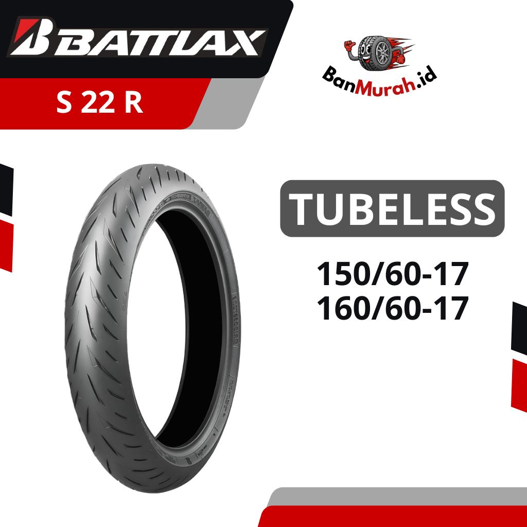 Ban Luar Motor BRIDGESTONE BATTLAX S22R Ukuran 150/60 160/60 Ring 17 TUBELESS