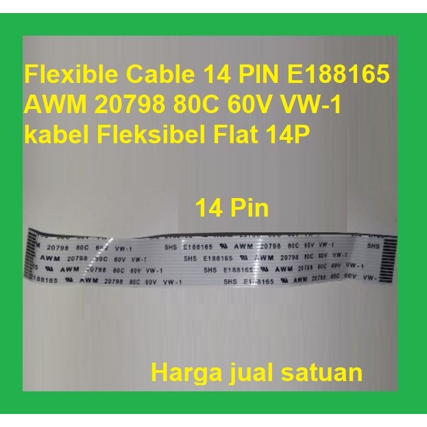 Flexible Cable 14 PIN E188165 AWM 20798 80C 60V VW-1 kabel Fleksibel Flat 14P