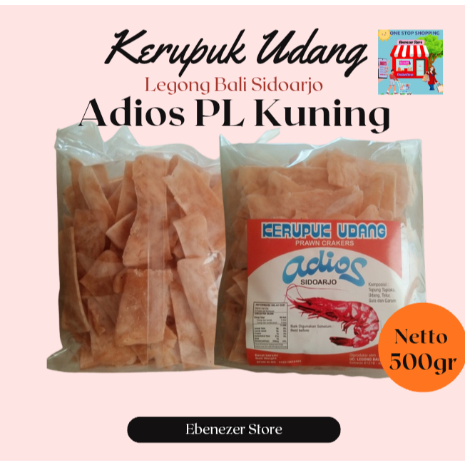 Legong Bali Sidoarjo Kerupuk Udang Adios PL Kuning Kerupuk Udang Mentah Kerupuk Udang Tanpa dijemur 
